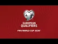 European Qualifiers, World Cup 2026 - Intro, opening