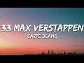 Download Lagu Carte Blanq - 33 Max Verstappen (Lyrics)