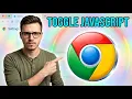 How to Enable and Cisable JavaScript in Google Chrome 2026 Guide