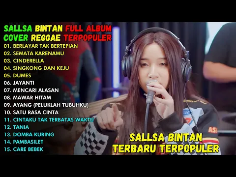 Download MP3 BBERLAYAR TAK BERTEPIAN, SEMATA KARENAMMU, CINDERELLA | ALBUM REGGAE COVER SALSA BINTAN 2024