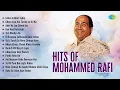 Hits of Mohammed Rafi - Jukebox Likhe Jo Khat Tujhe Chura Liya Hai Tumne Jo Dil Ko