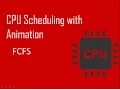 FCFS First Come First Served Animation-CPU Scheduling Algorithm