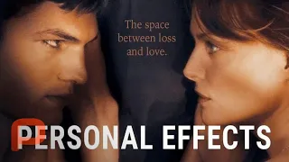 Personal Effects Free Full Movie Drama Michelle Pfeiffer Ashton Kutcher Kathy Bates