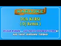 Download Lagu Karaoke ~ DUA KURSI _ tanpa vokal  |  Official Karaoke