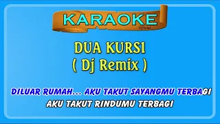 Download Karaoke ~ DUA KURSI _ tanpa vokal  |  Official Karaoke MP3
