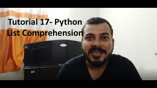 Tutorial 17 - Python List Comprehension