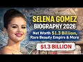 Selena Gomez Biography 2026 Net Worth 1 3 Billion Rare Beauty Empire More