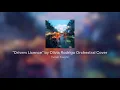 "Drivers Licence" by Olivia Rodrigo Orchestral Cover
