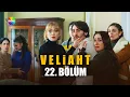 Lagu Veliaht 22. Bölüm @showtv