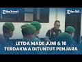 Lagu Letda Made Juni dan 16 Terdakwa Dituntut Penjara dan Pemecatan Kasus Pembunuhan Prada Lucky Namo