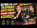 How to return an item to Advance Auto Parts without a receipt
