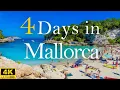 How to Spend 4 Days in MALLORCA Spain Travel Itinerary