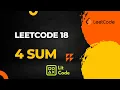 Leetcode 18 - 4 Sum