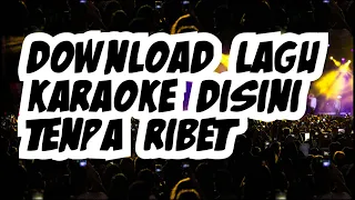 cara mudah download lagu karaoke tahun 2026