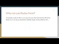 9 why not use Redux form