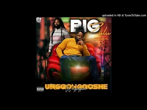 Download MP3 Big Zulu - Vuma Dlozi (feat. Mnqobi Yazo) [Official Audio]