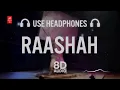 RAFTAAR x BADSHAH - RAASHAH [8D AUDIO] (Explicit Warning) | Hard Drive Vol. 1 | H-Series 3.O
