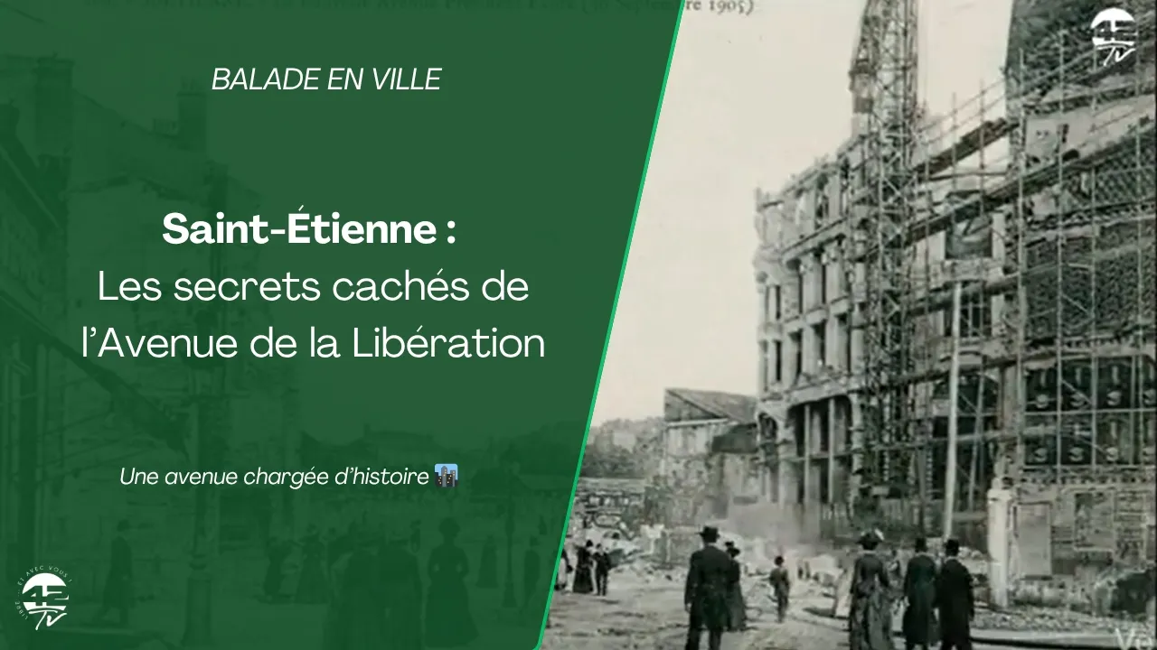 L’Avenue de la Libération : la plus belle avenue de Saint-Étienne ?
