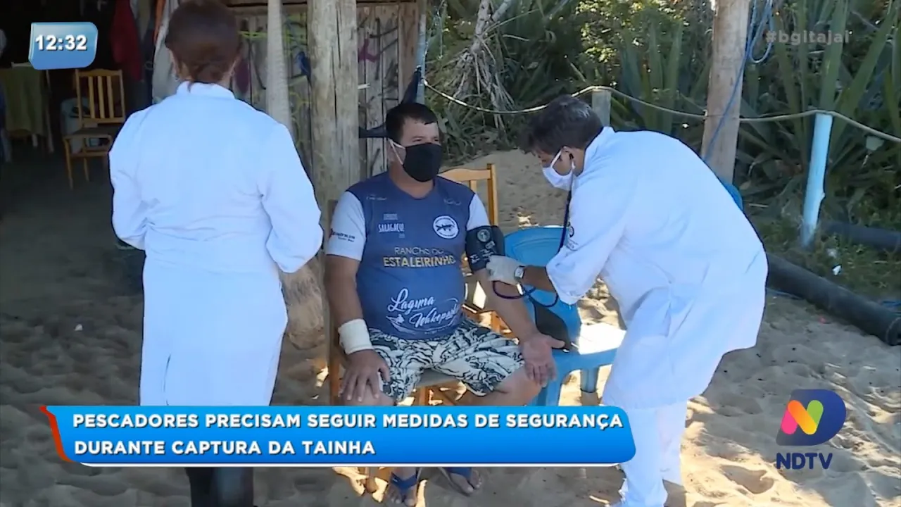 Pescadores precisam seguir medidas de segurança durante captura tainha