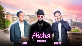 Soolking Ft Cheb Mami Cheb Khaled Aïcha Official Video 