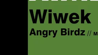 Download Wiwek - Angry Birdz MP3