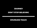 Download Lagu Journey - Don't Stop Believing (drumless)