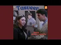 Download Lagu Tasveer (From \
