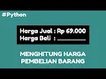 Program Python Menghitung Harga Beli Barang