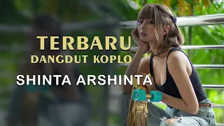 Download Kompilasi Koplo Shinta Arshinta Terbaru 2023 MP3