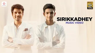 remo sirikkadhey music video anirudh ravichander