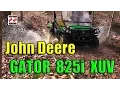 John Deere Gator 825i XUV OFF-ROAD Test Review The Comp Polaris Ranger-Brutus Honda Pioneer RTV