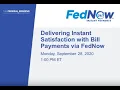 FedNow Service SM Bill Pay Webinar