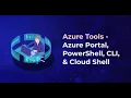 Azure Tools Azure Portal PowerShell CLI Cloud Shell - Africa