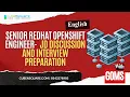 Senior Redhat Openshift Engineer JD Discussion and Interview preparation