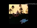 Eagles - Hotel California (HQ Audio)