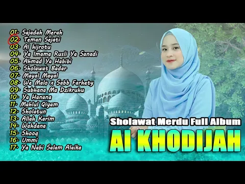 Download MP3 Full Album Sholawat Populer Ai Khodijah | Sholawat Merdu 2024 | SAJADAH MERAH