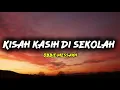 Download Lagu Kisah Kasih Di Sekolah - Obbie Messakh ( Lyrics ) Lagu Nostalgia 