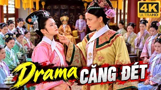 Drama Căng Đét 🔥Kỳ Tần Tố Chân Hoàn Ngoại Tình, Nào Ngờ Tự Đào Hố Chôn Mình | Chân Hoàn Truyện 4K