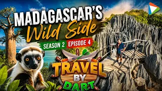 Madagascar’s Wild Side | Exploring the Land of Lemurs | Travel by Dart S2 E4 | Travel Series