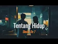 Lagu Sheila On 7 – Tentang Hidup | Cover
