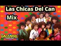 Las Chicas del Can Mix sus EXITOS del MERENGUE La Loba Besos Callejeros Las Pequenas Cosas