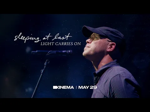 Sleeping At Last: Light Carries On Trailer