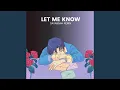 Download Lagu Let Me Know (feat. Hevenly \u0026 Krackless) (Savannah Remix)