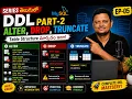 DDL Part-2 in Telugu ALTER DROP TRUNCATE Explained sor tutorials