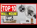 ✅ Top 10 Best Wall Mount Fans of 2025