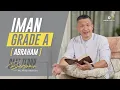 Download Lagu Saat Teduh Bersama - IMAN GRADE A [ABRAHAM] | 6 Feb 2021 (Official Philip Mantofa)