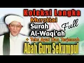 Download Lagu Murottal Abah Guru Sekumpul || Surah Al-Waqi'ah || Plus Teks Ayat dan Terjemah