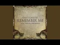 Download Lagu Remember Me (feat. Roger Berruezo)