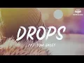 Download Lagu FKJ Tom Bailey - Drops [ lyric ]