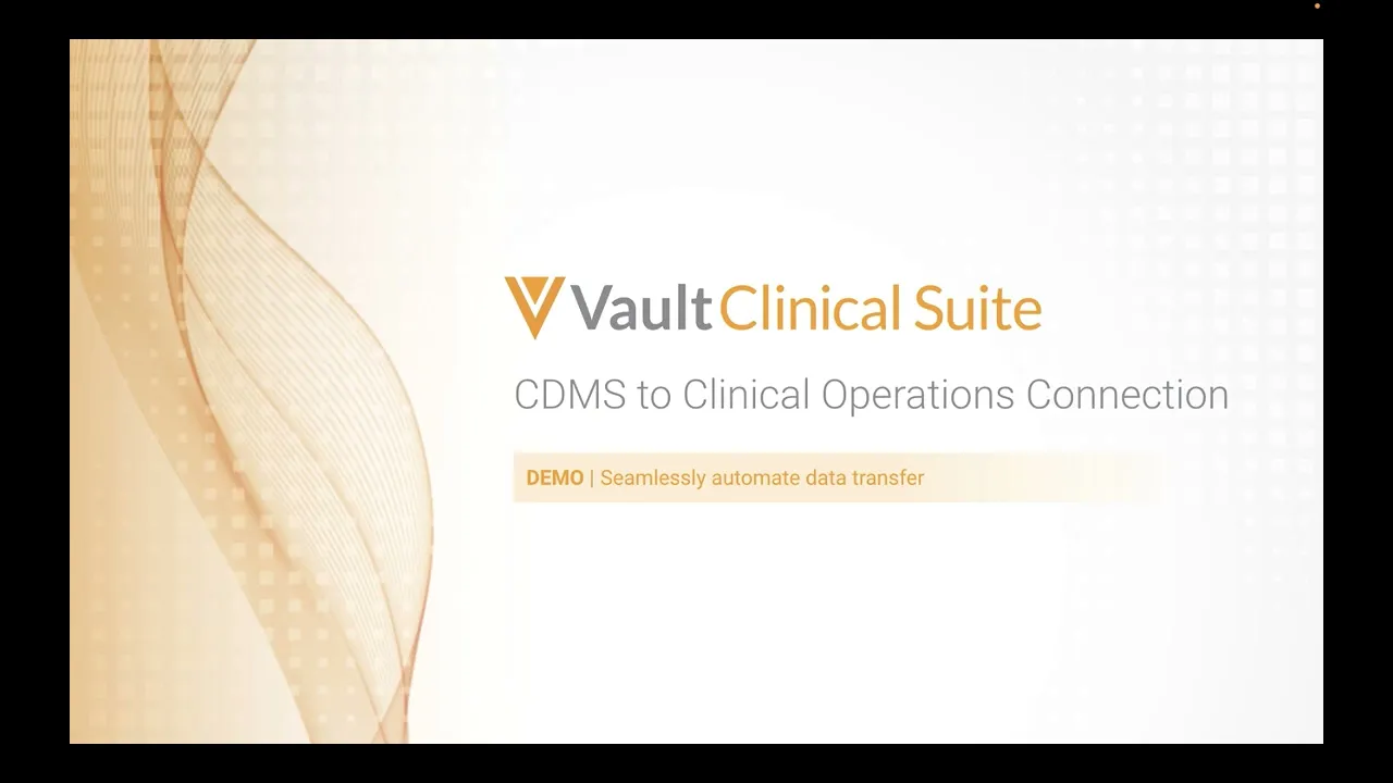 Vault CDMS to Clinical Operations Connection